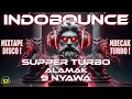 SUPER TURBO ALAMAK 9 NYAWA BECAK INDOBOUNCE DISCO STYLE NO DROP TERBARU 2025 - Mr. J