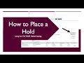 How to Place a Hold