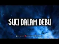 Download Lagu DJ SUCI DALAM DEBU X DROP KANE VIRAL TIKTOK 2025 [AZMI REMIX]