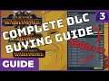 UPDATED What DLC should I buy - Total War Warhammer 3 Immortal Empires Complete DLC Guide