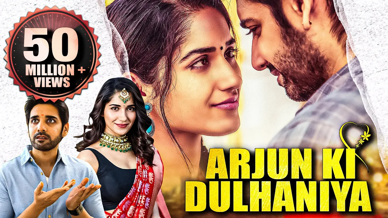 ARJUN KI DULHANIYA (Chi La Sow) 2019 NEW RELEASED Full Hindi Movie | Sushanth, Ruhani Sharma