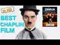 Lagu The Circus. Best Charlie Chaplin Movie