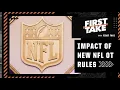 First Take debates the impact of the new NFL overtime rules for playoff games