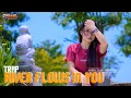 Download Lagu DJ TRAP DERR WERR BASSNYA BIKIN GA NGANTUK RIVER FLOWS IN YOU