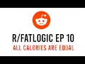 ep 10 - No such thing as empty calories