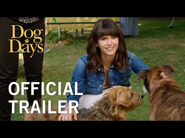 DOG DAYS | Official Trailer