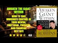 Awaken the Giant Within How to Take Immediate Control of Your Mental Emotional P - Book Summary