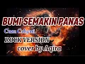 Lagu BUMI SEMAKIN PANAS (Cucu Cahyati [ROCK VERSION]