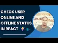 Detect Online Offline User Status in React js with Toast Alerts
