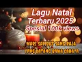 Lagu Lagu Natal Terbaru 2025-2026// Mari Sambut Sang Raja Yang Datang Bawa Cahaya// Cipta Detri Evanden 