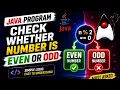 Java Program to Check Whether a Number is Even or Odd Easy Tutorial for Beginners