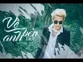 Download Lagu [OFFICIAL MV] VỀ BÊN ANH - Jack (G5R)