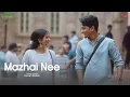 Download Lagu Mazhai Nee - Official Music Video (Tamil) | Rozario | Sudhan | Panchami Vinod | Harish Dasan | Loopd