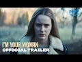 Video di I'm Your Woman il trailer ufficiale