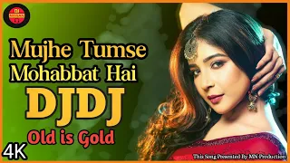 Download Mujhe | Tumse | Mohabbat | Hai | Dj | Remix | Hindi | Old | Remix | Dj  Nissan Official MP3