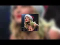 Download Lagu Message in a bottle  -Taylor Swift-  speed up