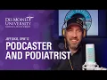 How DMU Prepared Dr Jeff Dikis for a Career in Podiatric Medicine