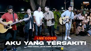 Download AKU YANG TERSAKITI - JUDIKA (LIVE COVER BY ANGGA CANDRA, ADLANI RAMBE, STORY OFFICIAL) MP3