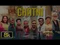 Chatni Song | Dhamaal 4 | Neelkamal Singh, Mamta Sharma | Aditya Dev | Full Video