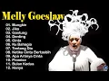 Lagu Lagu-Lagu Terbaik Melly Goeslaw - Populer Sepanjang Mas - Lagu lirik