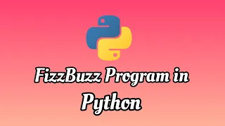Python FizzBuzz Program