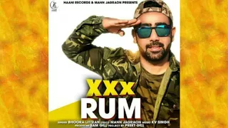 XXX RUM (Full Song) || Bhoora Littran ft Sidhu Moose Wala || Latest Punjabi Song 2018