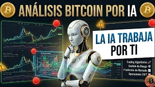 LA IA TRABAJA PARA MI 24/7 ES RENTABLE? ANÁLISIS FINANCIERO CON IA, BTC, ETH, USDT #bitcoin #ia 