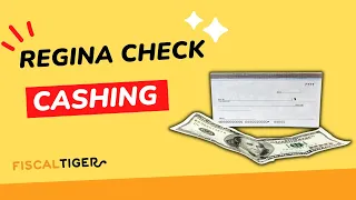 Regina Check Cashing Services and Locations