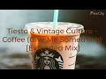 Tiesto & Vintage Culture - Coffee (Give Me Something) [Extended Mix]