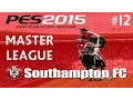 PES 2015 | Southampton Master League #12 - FA CUP FINAL!!!