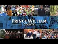 Discover Prince William County Watch the That Highlights Opportunity Diversity and Community