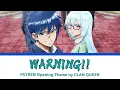 [Vietsub/Lyrics] OP - PSYREN - WARNING by CLAN QUEEN