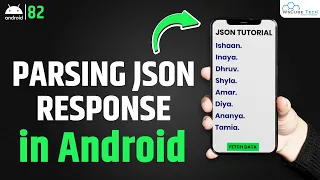 Parsing JSON Response - Parse JSON Data from Web URL in Android