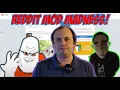 Reddit Mod Madness
