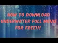 Download Lagu How to download underwater full movie for free!!!