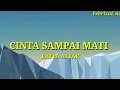 Download Lagu Cinta Sampai Mati - Raffa Affar ( Lirik )