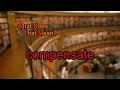 What does compensate mean