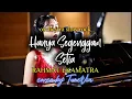 Lagu Hanya Segenggam Setia - Rahmat Ekamatra | Versi Slow Rock Orkestra (Tribute) cover by TuneVia