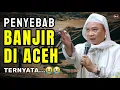 Lagu PENYEBAB BANJIR DI ACEH | ABUYA UCI TURTUSI