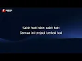 Tipe X - Sakit Hati (Karaoke)