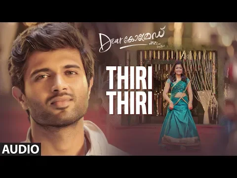 Download MP3 Dear Comrade Malayalam - Thiri Thiri Audio Song | Vijay Deverakonda | Rashmika | Bharat Kamma