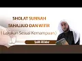 Download Lagu Sholat Sunnah Tahajud dan Witir - Simak Pesan Syekh Ali Jaber | Tausiyah Singkat