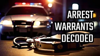 Arrest warrants decoded Do I have to turn myself into jail