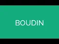 How To Pronounce Boudin