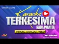 KARAOKE TERKESIMA KENDANG RAMPAK NADA WANITA