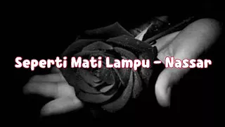 seperti mati lampu by nasar