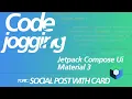 Kotlin With Jetpack Compose Ui And Material 3 Social Post With Card Component