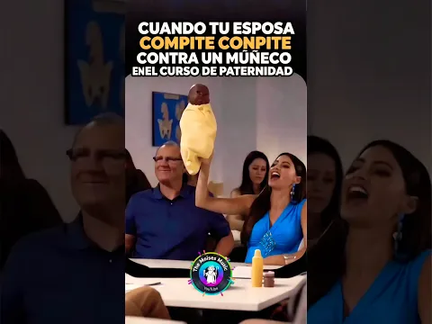 Cuando tu esposa COMPITE contra un muñeco en el CURSO de paternidad 💀😂#viral #shorts #reflexiones