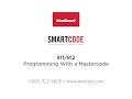 Kwikset SmartCode 911-912 Programming With a Mastercode