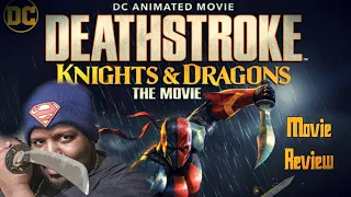 deathstroke knights u0026 dragons movie review